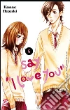 Say «I love you». Vol. 6 libro