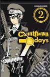 Countdown 7 days. Vol. 2 libro