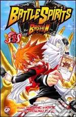 Battle spirits Bashin. Vol. 1 libro