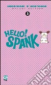 Hello! Spank deluxe. Vol. 3 libro