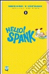 Hello! Spank deluxe. Vol. 5 libro