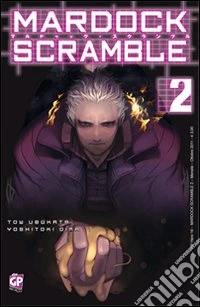 Mardock Scramble. Vol. 2 libro