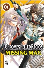 Chrome Shelled Regios. Missing Mail. Vol. 1 libro