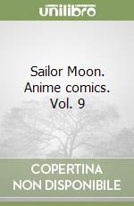 Sailor Moon. Anime comics. Vol. 9