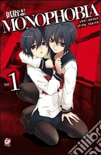 Monophobia. Vol. 1 libro