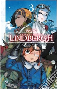 Lindbergh. Vol. 3