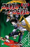 Devil & Devil. Vol. 10 libro di Miyoshi Yuki