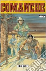 Comanche. Vol. 1 libro