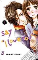 Say «I love you». Vol. 8 libro