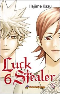 Luck Stealer. Vol. 6 libro