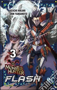 Monster Hunter Flash. Vol. 3 libro