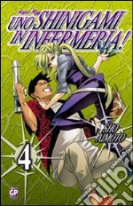 Uno shinigami in infermeria. Vol. 4 libro