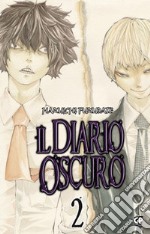 Il diario oscuro. Vol. 2 libro