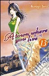 A Town where you live. Vol. 13 libro