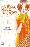 M'ama non m'ama. Vol. 1 libro di Tsukishima Haru