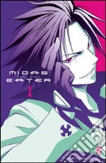 Midas Eater. Vol. 1 libro