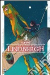 Lindbergh. Vol. 4 libro di Dongshik Ahn