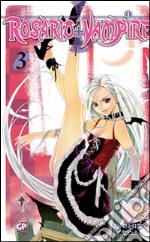 Rosario. Vampire. Vol. 3 libro