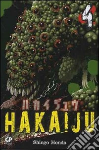 Hakaiju. Vol. 4 libro