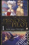 The princess and the pilot. Vol. 1 libro