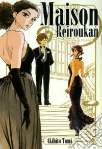 Maison Reiroukan. Vol. 1 libro