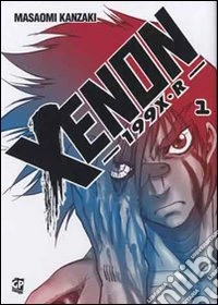 Xenon 199x r. Vol. 1 libro