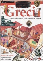 Greci. Ediz. illustrata libro