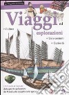 Viaggi ed esplorazioni libro