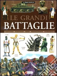 Le Grandi battaglie libro