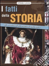 I Fatti della storia
