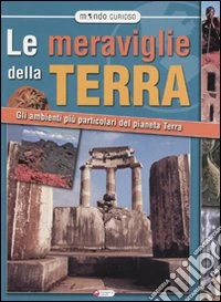 Le Meraviglie della terra