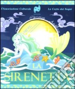 La sirenetta. Con CD Audio libro