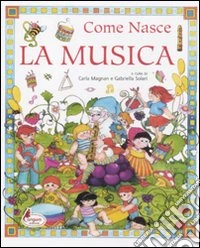 Come nasce la musica libro