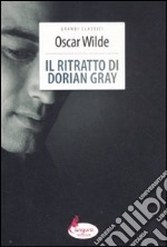 Il Ritratto di Dorian Gray libro