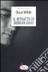 Il Ritratto di Dorian Gray libro