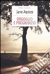 Orgoglio e pregiudizio libro