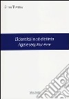 L'identità in sé distinta. Agere sequitur esse libro di Traversa Guido