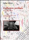 L'albereto perduto voll. 3-4 libro