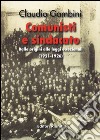 Comunisti e sindacato. Dalle origini alle leggi eccezionali (1921-1926) libro di Gambini Claudio