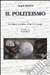 Il politeismo libro di Brelich Angelo Massenzio M. (cur.) Alessandri A. (cur.)