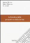 La bioetica dalla prospettiva della donna libro