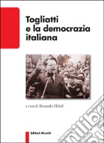 Togliatti e la democrazia italiana libro