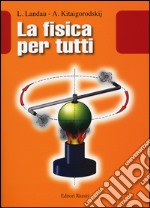 La Fisica per tutti libro