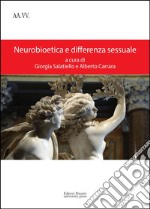 Neurobioetica e differenza sessuale libro