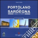 Il portolano della Sardegna. Portolano e guida nautica della Sardegna. Ediz. multilingue libro