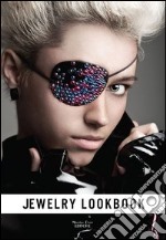 Jewelry lookbook. Gioielli contemporanei fatti a mano. Ediz. illustrata libro