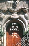 Rome off the record libro di Naval Margherita