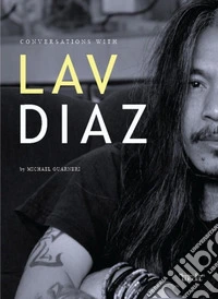 Conversation with Lav Diaz. 2010-2020