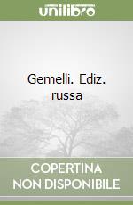 Gemelli. Ediz. russa