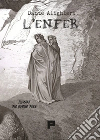 L'enfer. Illustré par Gustave Doré libro